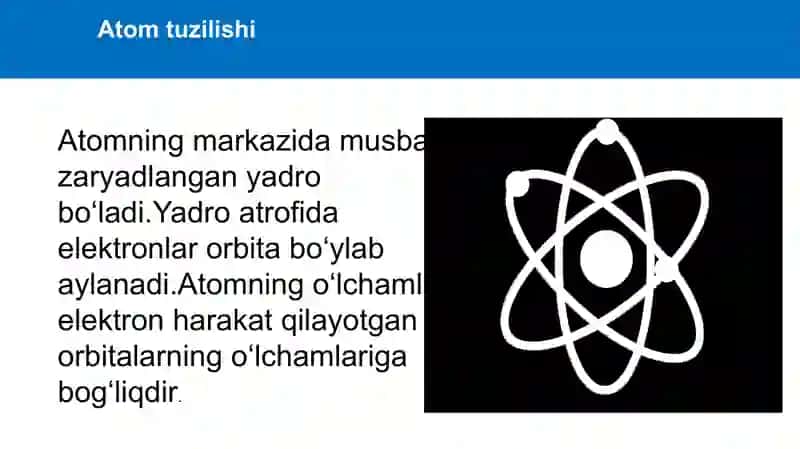 Atom tarkibi. Izotop, izobar haqida tushuncha 2