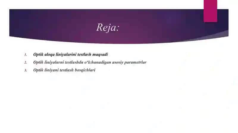 OPTIK ALOQA LINIYALARINI TESTLASH VA DIAGNOSTIKALASH 2