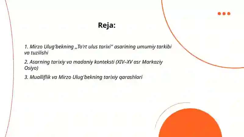 Mirzo Ulug'bekning,,To'rt ulus tarixi'' asari 2