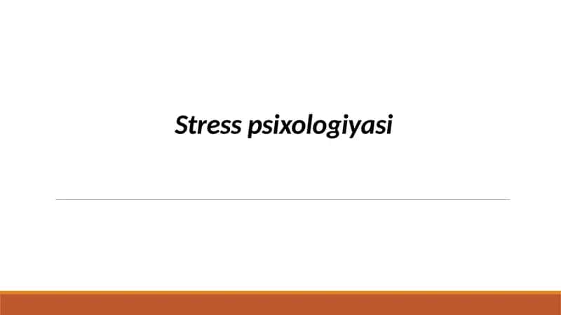 Stress psixologiyasi 2