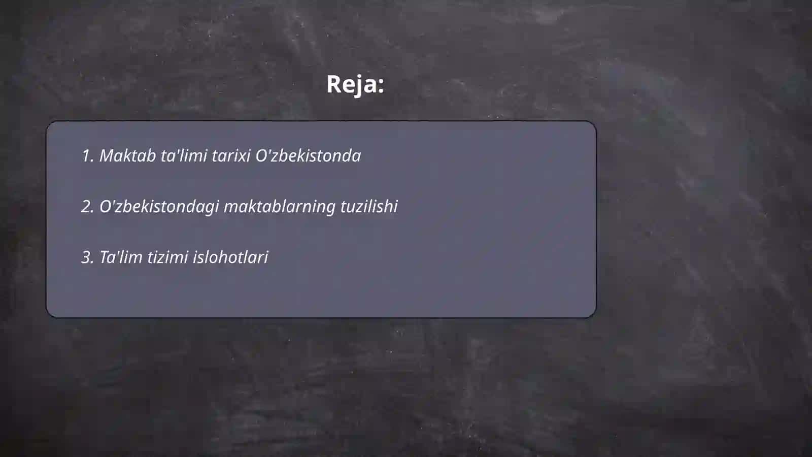 Maktab ta'limi tarixi O'zbekistonda 2