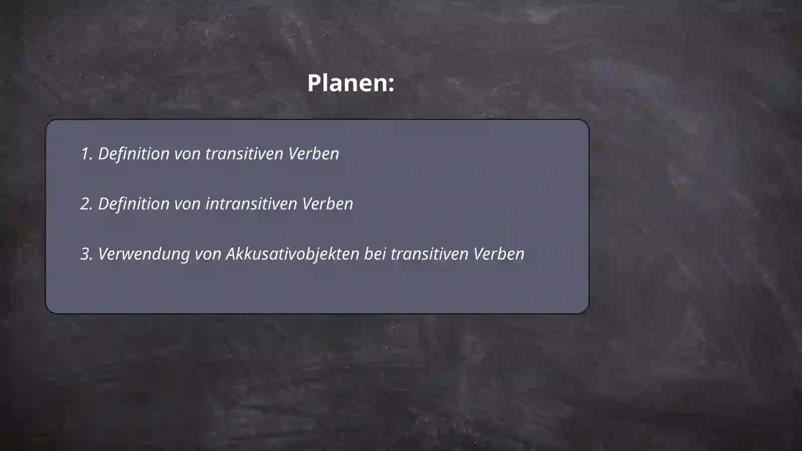 Transitive und Untransitive Verben 2