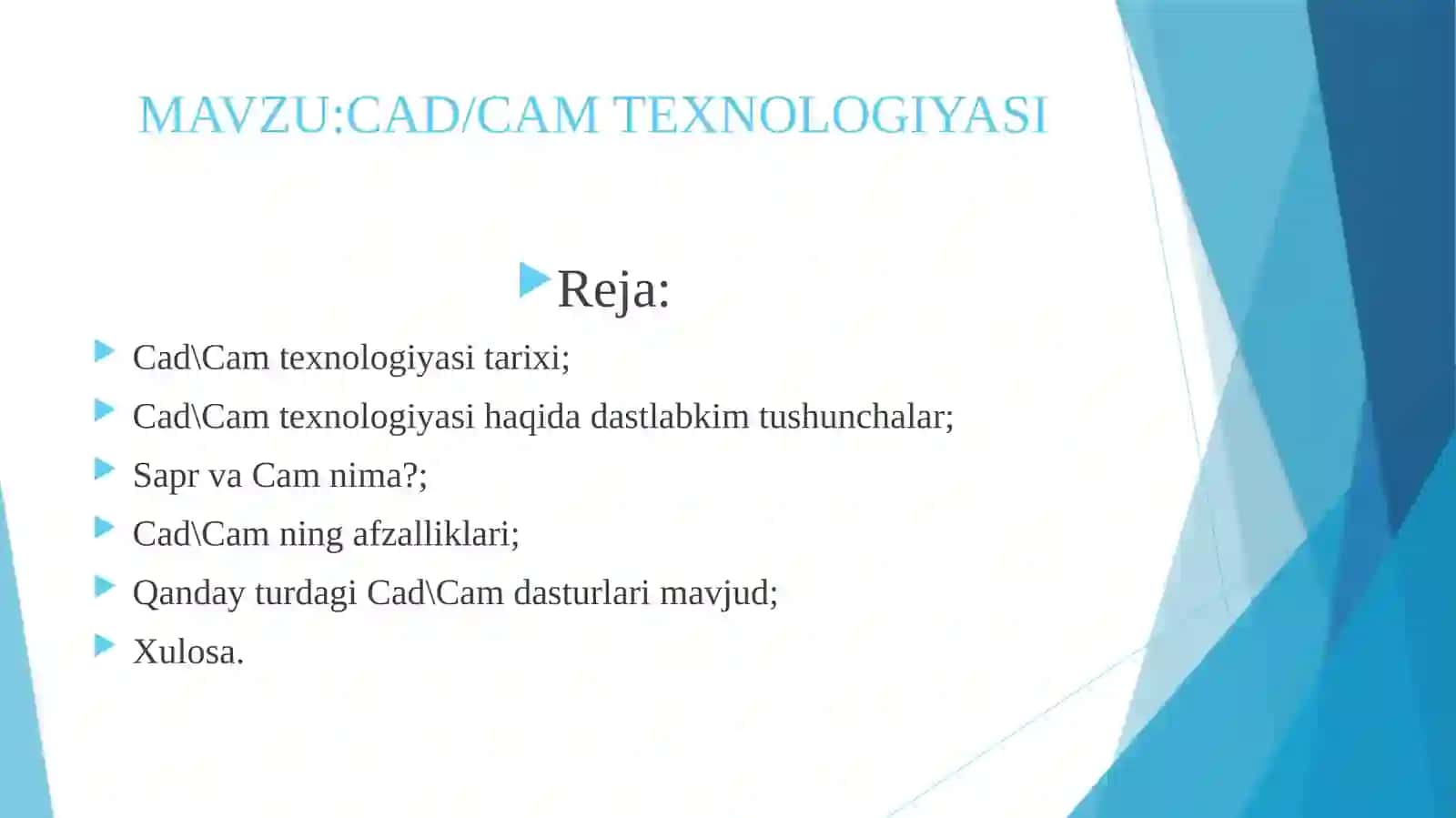 CAD/CAM texnologiyasI 2