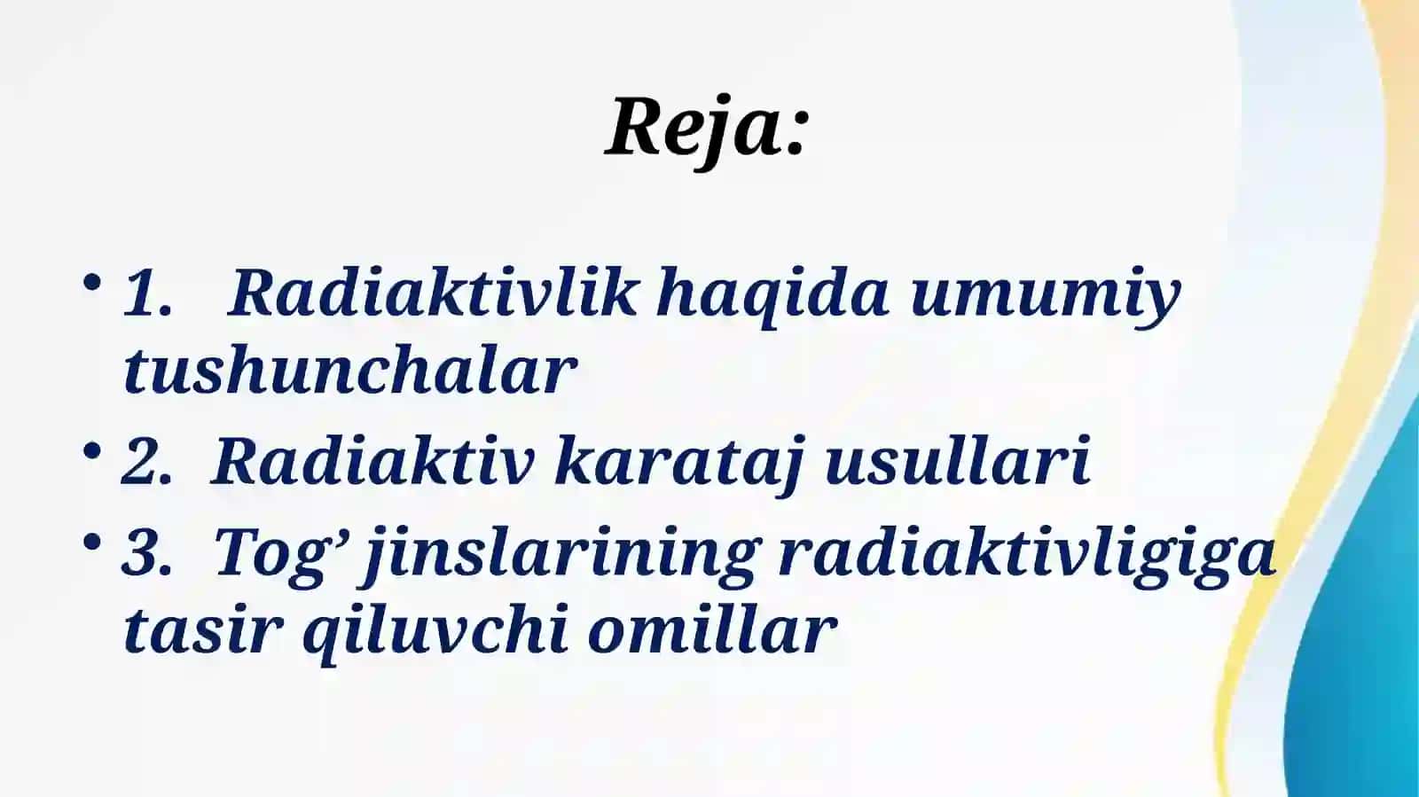Radiaktivlik haqida umumiy ma’lumotlar 2