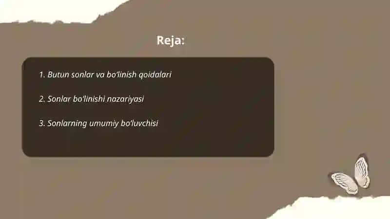 Sonlarning bo‘linishi. Nomanfiy butun sonlar yig‘indisi va ko‘paytmasining bo‘linishi 2