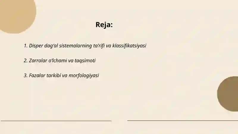 Disper dagʻal sistemalar va ularning xossalari 2