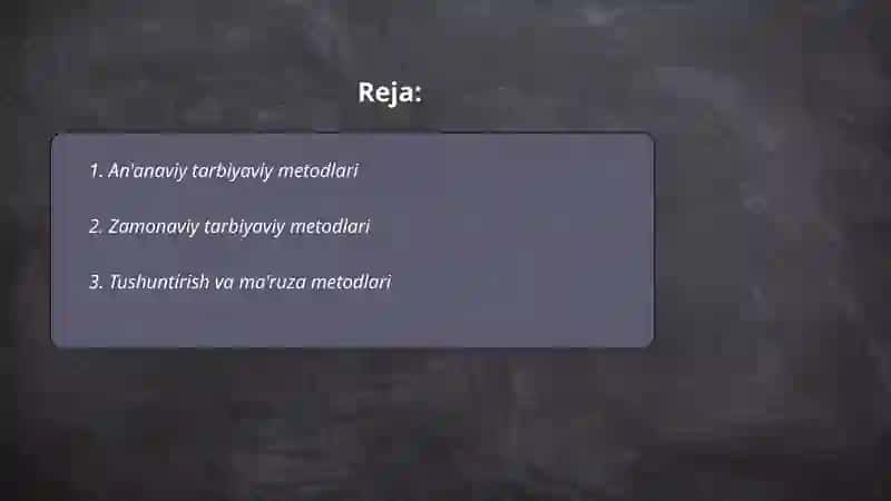 An'anaviy tarbiyaviy metodlari 2