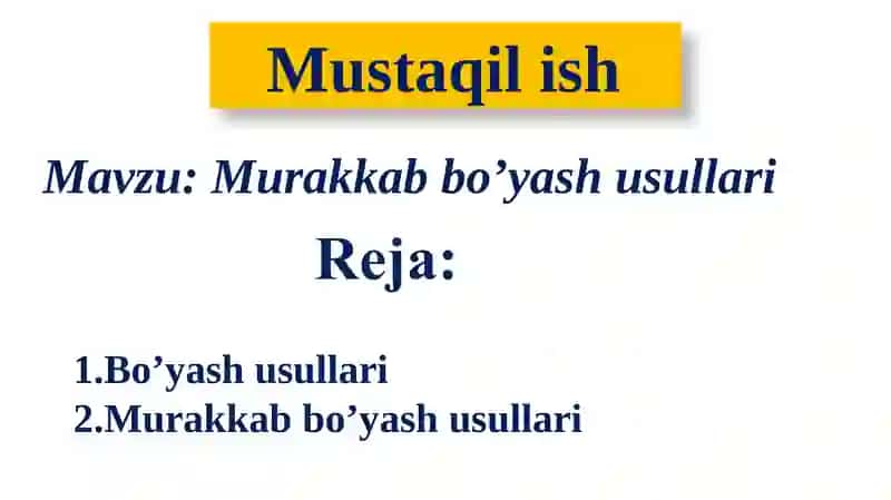 Murakkabbo’yashusullari 2