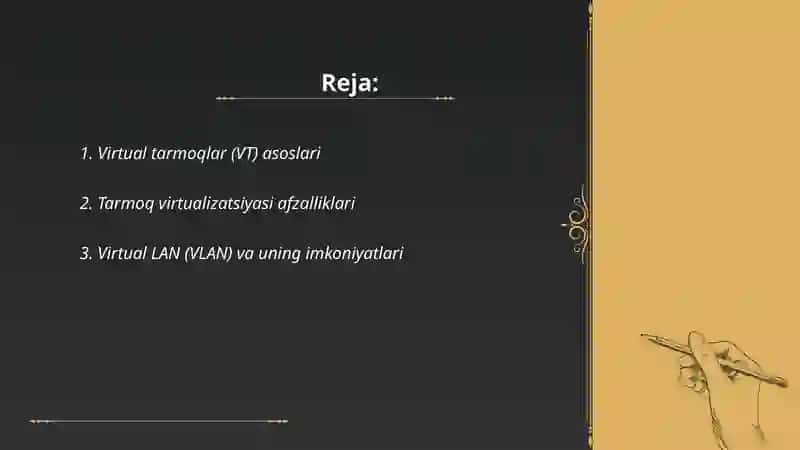 Virtual Tarmoqlar (VT) asoslari 2