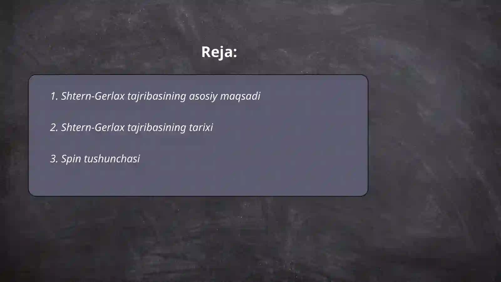Shtern-Gerlax tajribasi 2