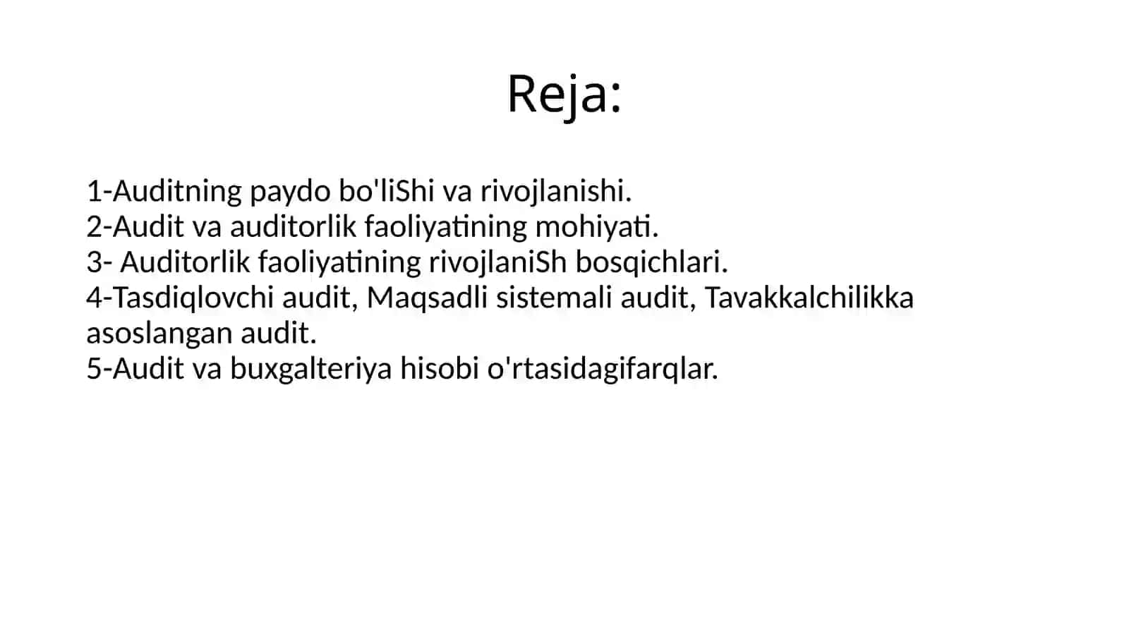 Auditning mohiyati, uning maqsadi va vazifalari 2