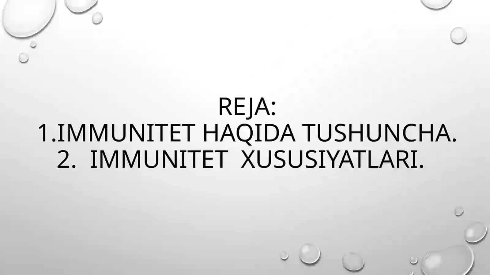 Immunitet haqida tushuncha 2