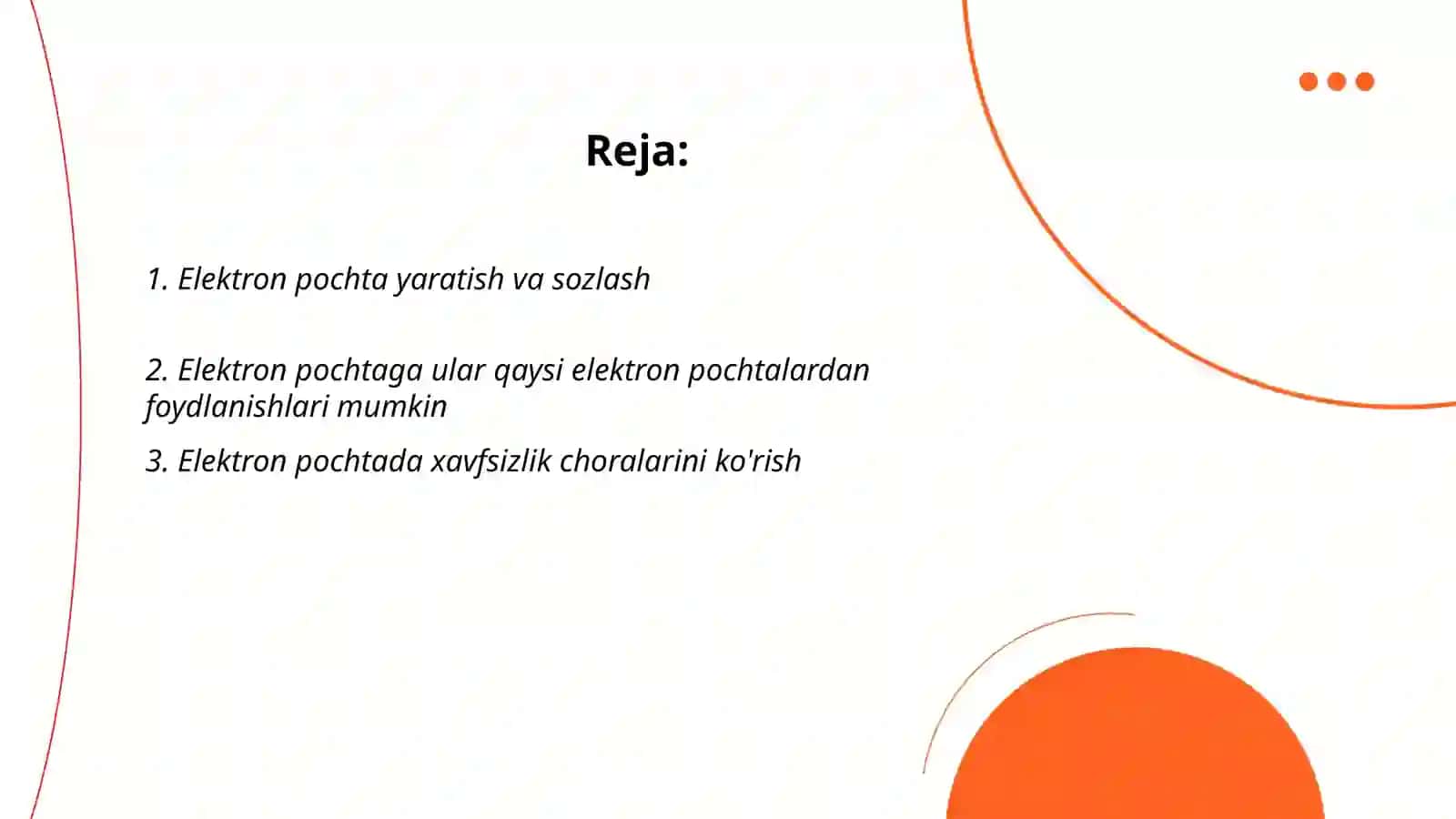 Elektron pochta orqali turli axborotlarni jo'natish va qabul qilib olish 2