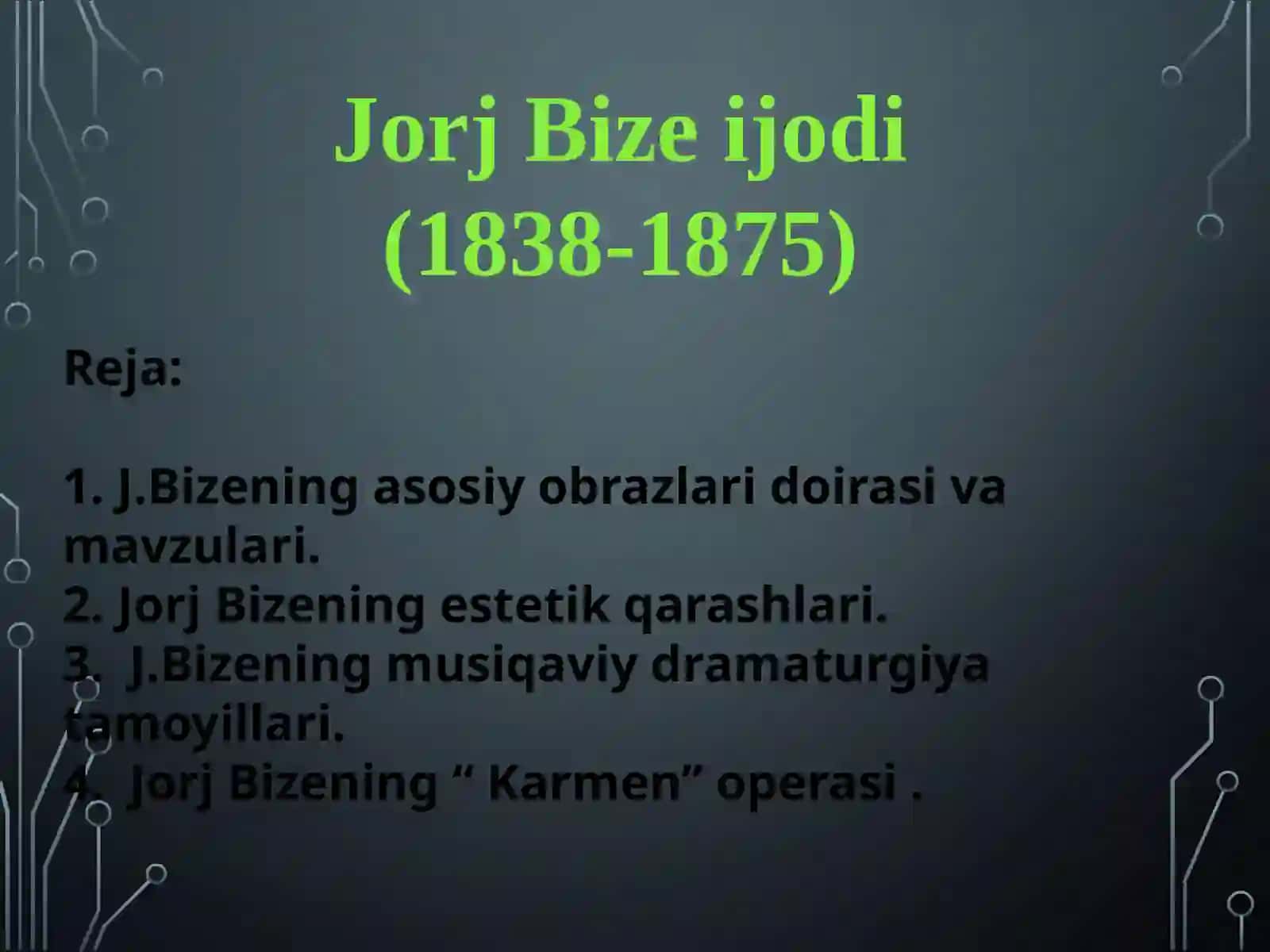 JORJ BIZE operaIJODI 2