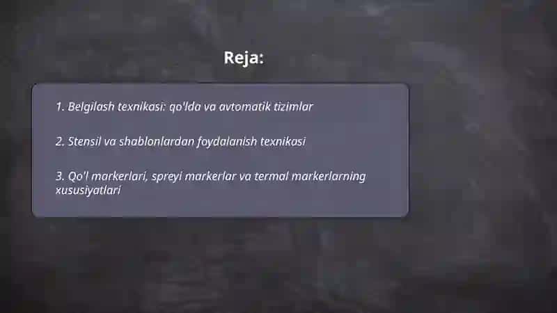 Belgilash texnikasi va uskunalari 2