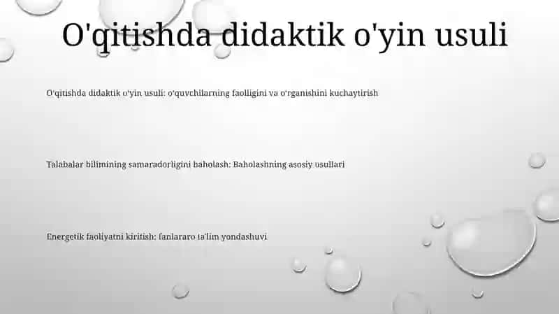 O‘qitishda didaktik o‘yin usuli 2