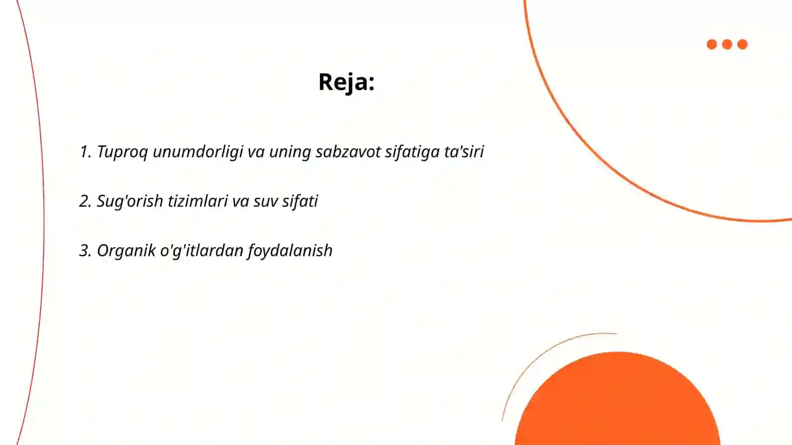 Organik sabzavotchilik tizimi tarkibiy qismlarining oʻsimliklar sifatiga taʼsirini baholash 2