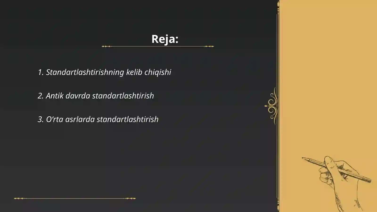 Standartlashtirishning qisqacha tarixi 2