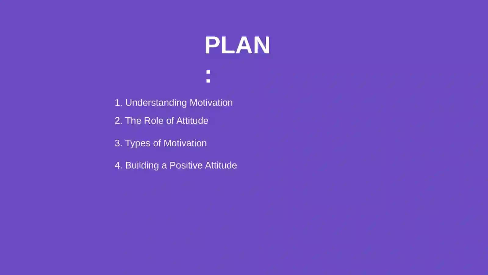 Motivation and Attitude 2