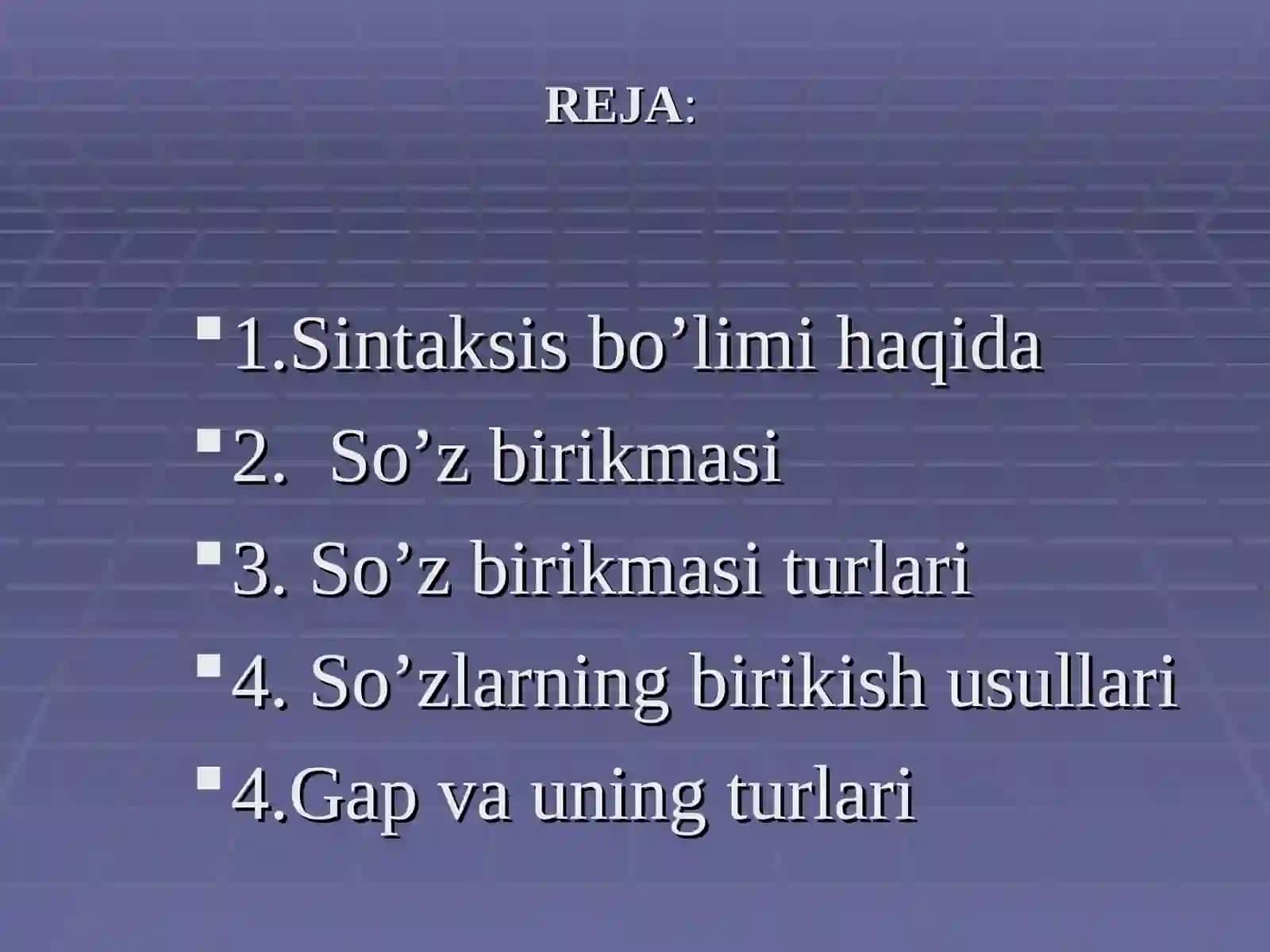 Mavzu: Sintaksis bo'limi 2