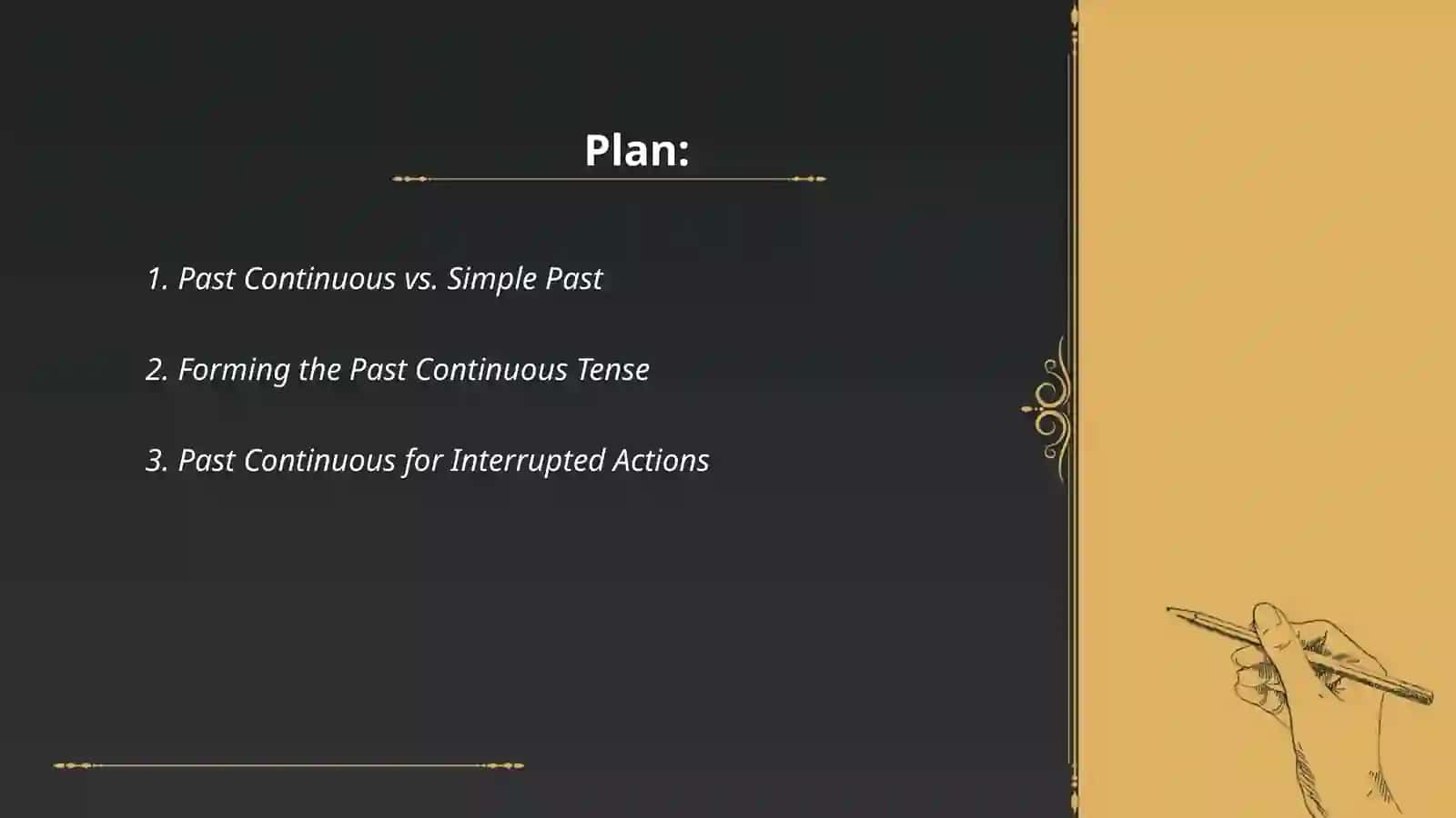 Past Continuous 2