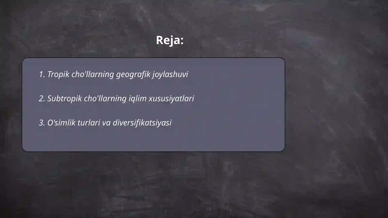 Tropik va subtropik choʻllar 2