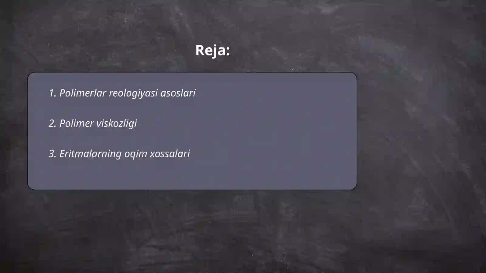 Polimer eritmanig reologik xossalari 2