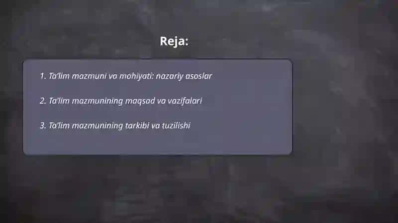 Taʼlim mazmuni va mohiyati 2