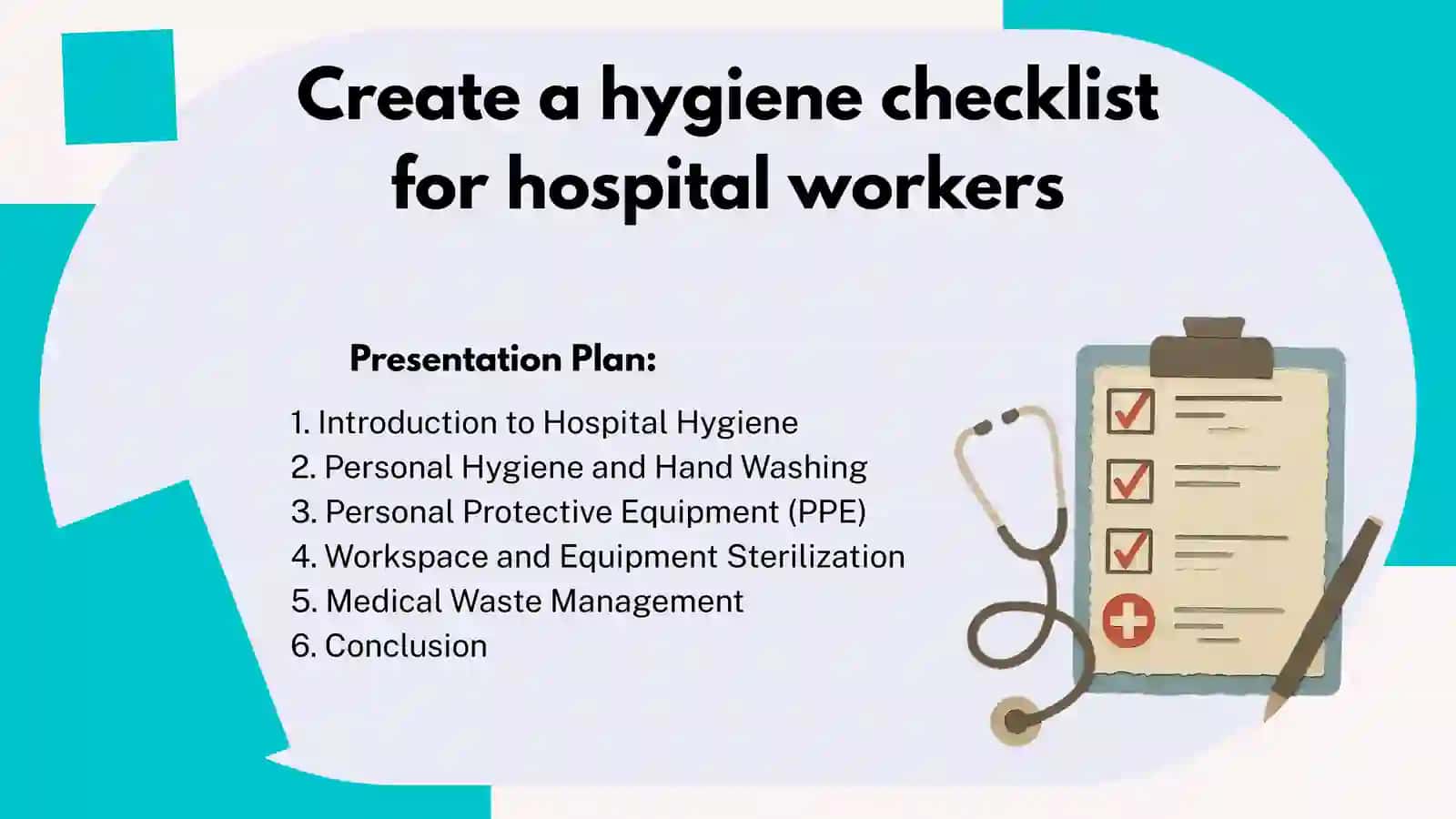 Create a hygiene checklist for hospital workers 2