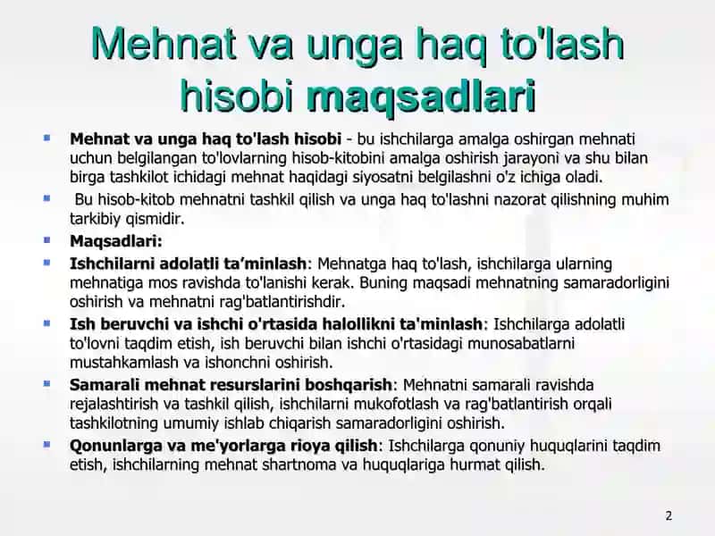 Mehnat va unga haq to’lash hisobi 2