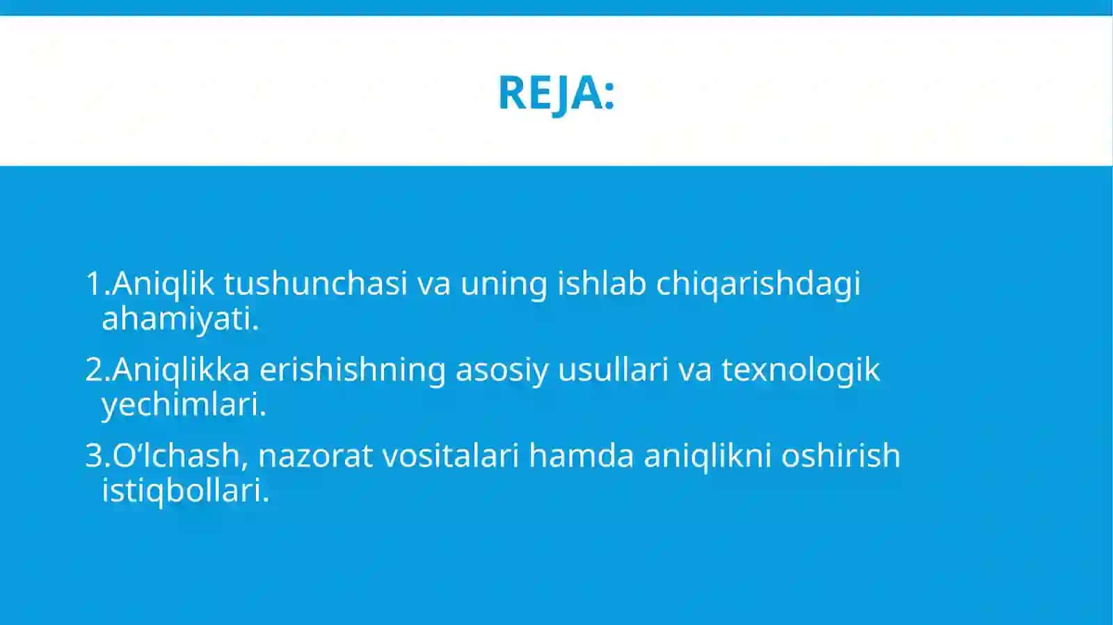 Aniqlikka erishish usullari 2