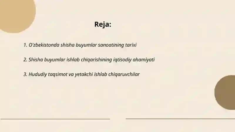 O'zbekistonda shisha buyumlari ishlab chiqarishning holati va rivojlanishi 2
