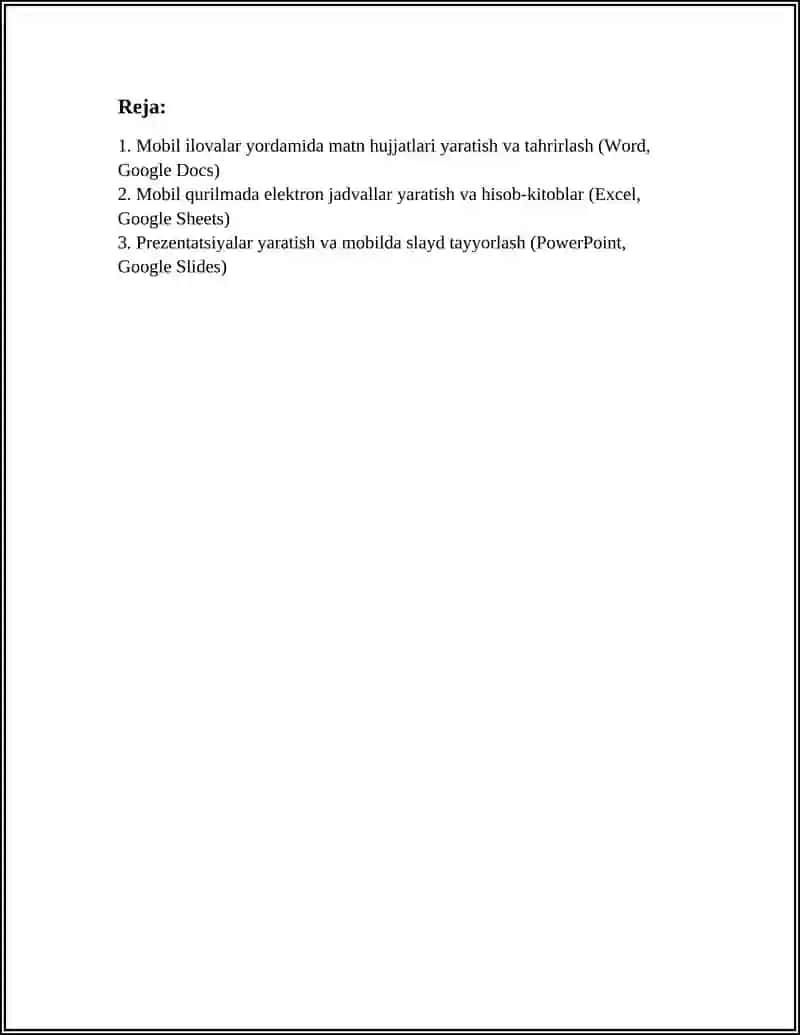 Mobil ilovalar yordamida matn hujjatlari yaratish va tahrirlash (Word, Google Docs) 2