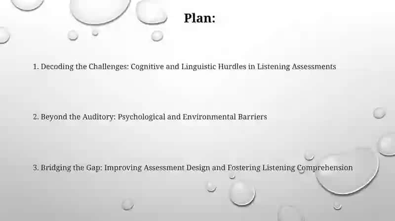 Decoding the Challenges: Cognitive and Linguistic Hurdles in Listening Assessments 2