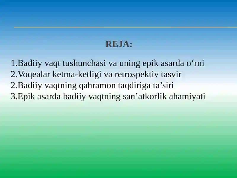Epik asarda badiiy vaqt xususiyatlari 2