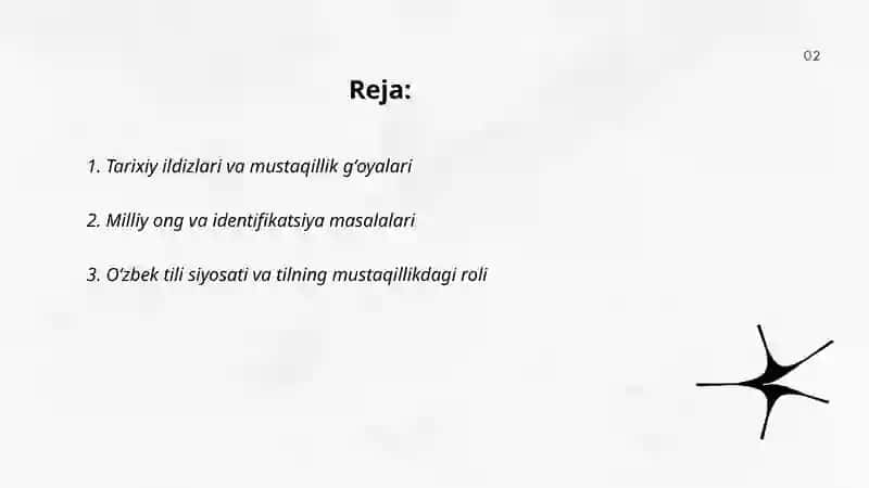 Tarixiy ildizlari va mustaqillik gʻoyalari 2