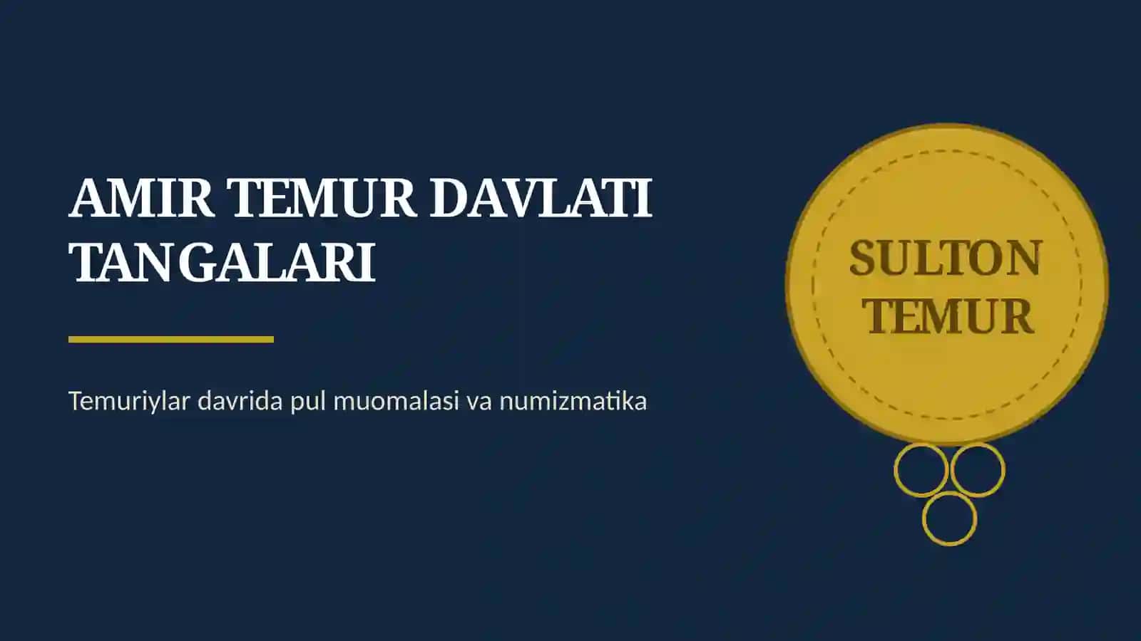 AMIR TEMUR DAVLATI TANGALARI 2