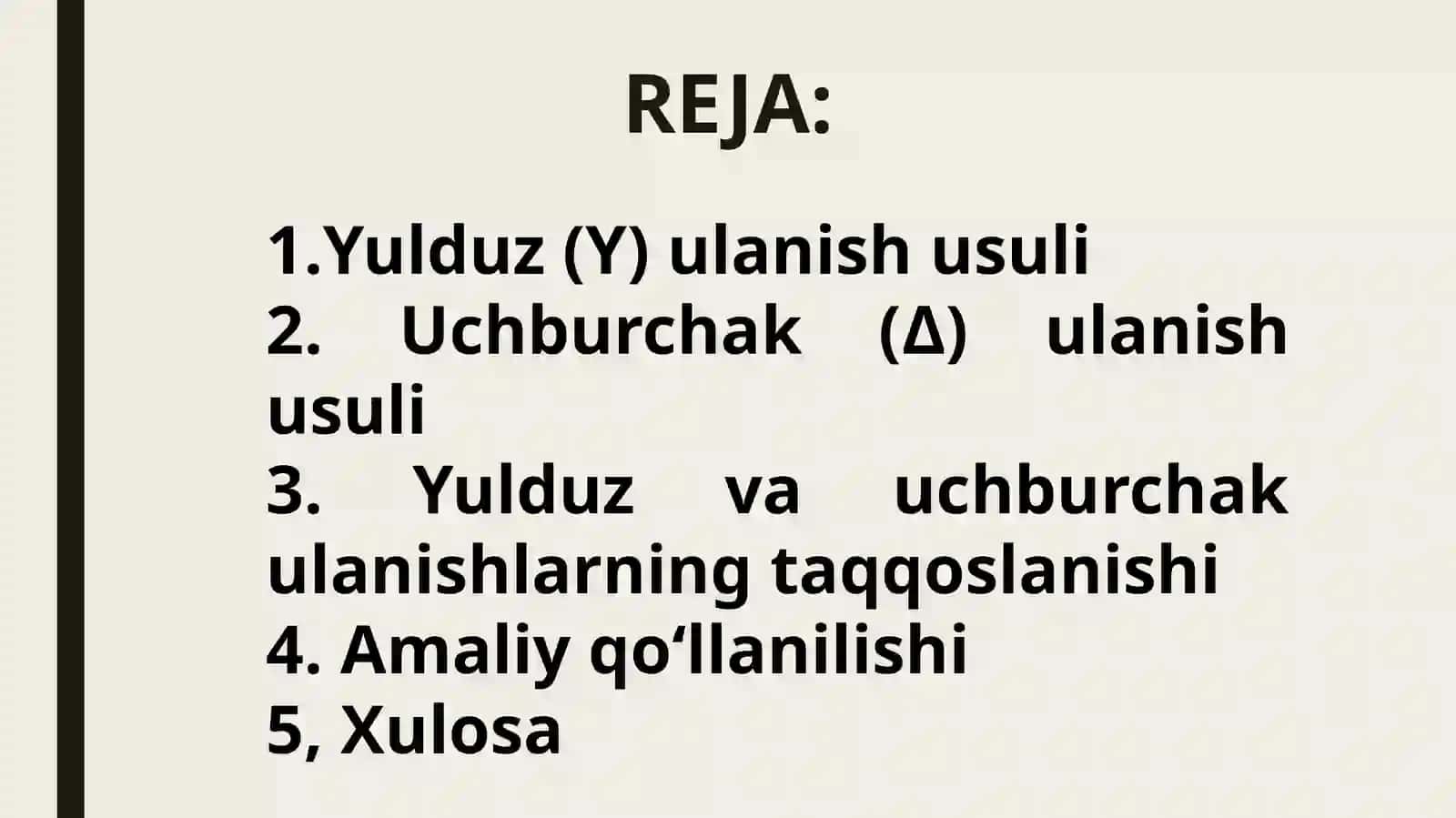 Yulduz va uchburchak ulash usullarining taqqoslanishi 2