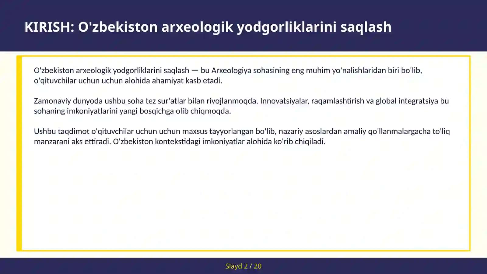 O'zbekiston arxeologik yodgorliklarini saqlash 2