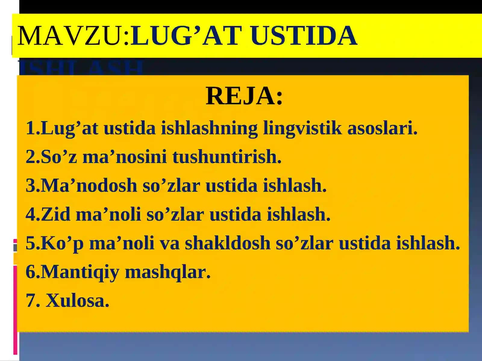 LUG’AT USTIDA ISHLASH 2