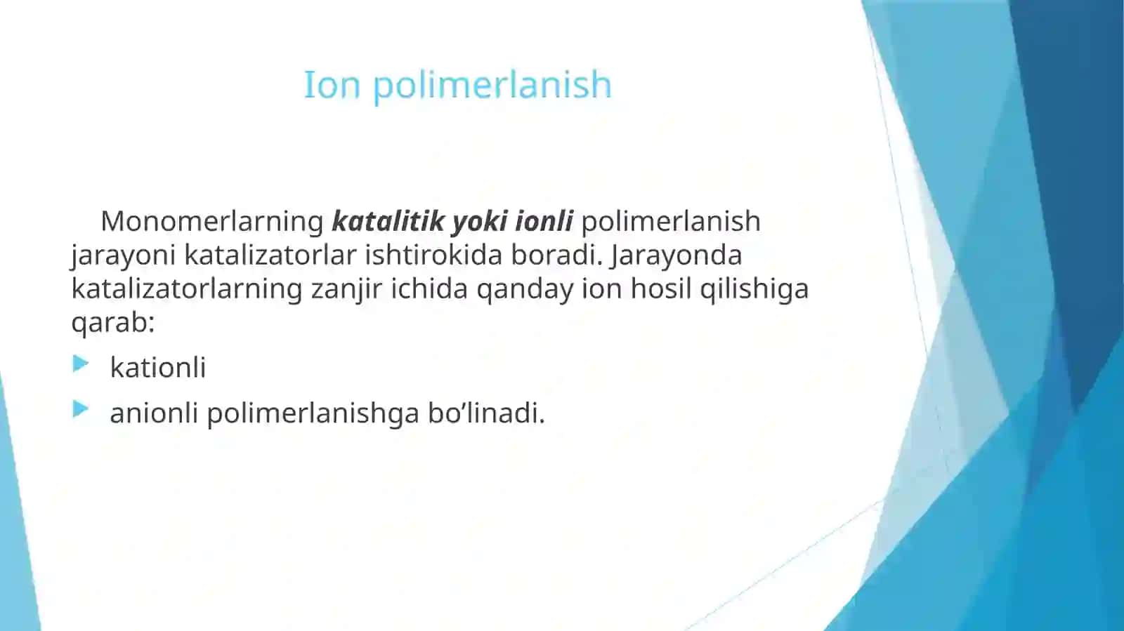 Kation polimerlanish 2