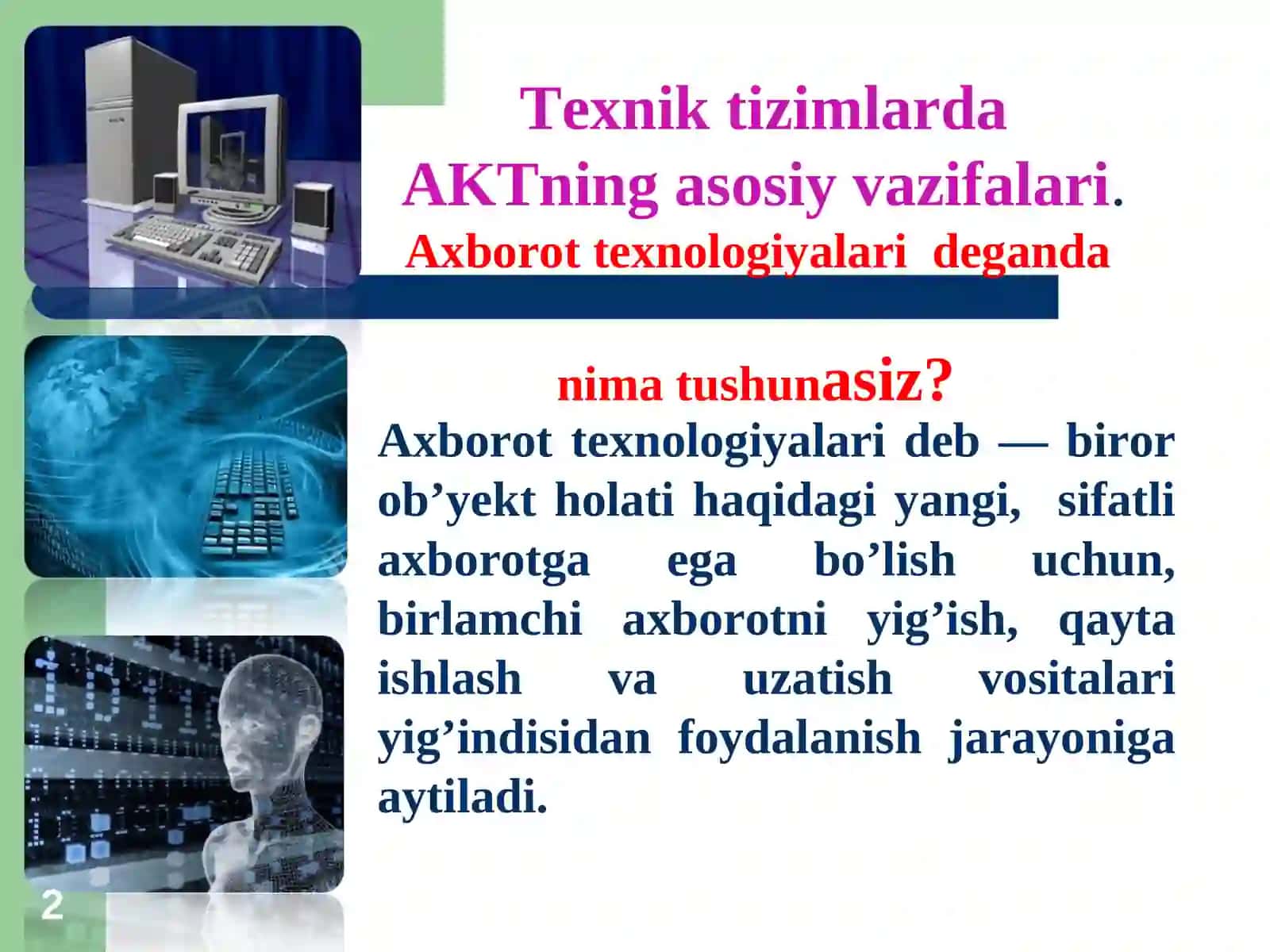Texnik tizimlarda axborot texnologiyalari faniga kirish 2