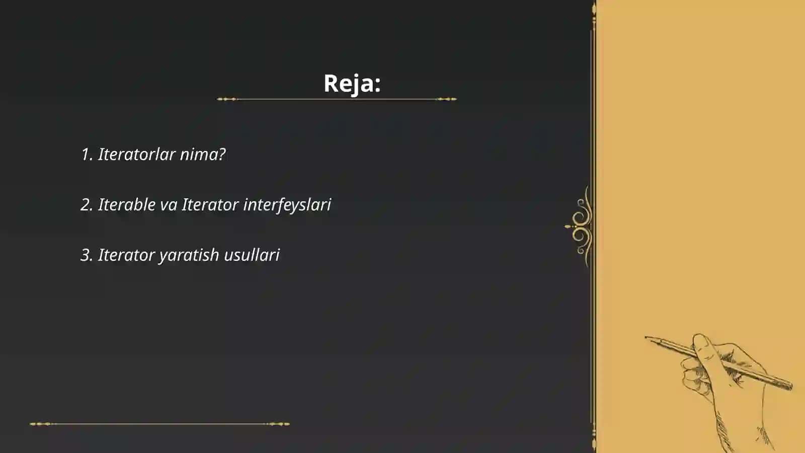 Iteratorlar va funksional obʼektlar 2
