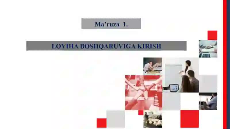LOYIHAVIY BOSHQARUV ASOSLARI 2