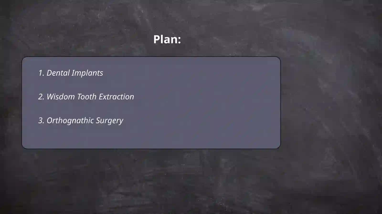 Dent: I surgery 2