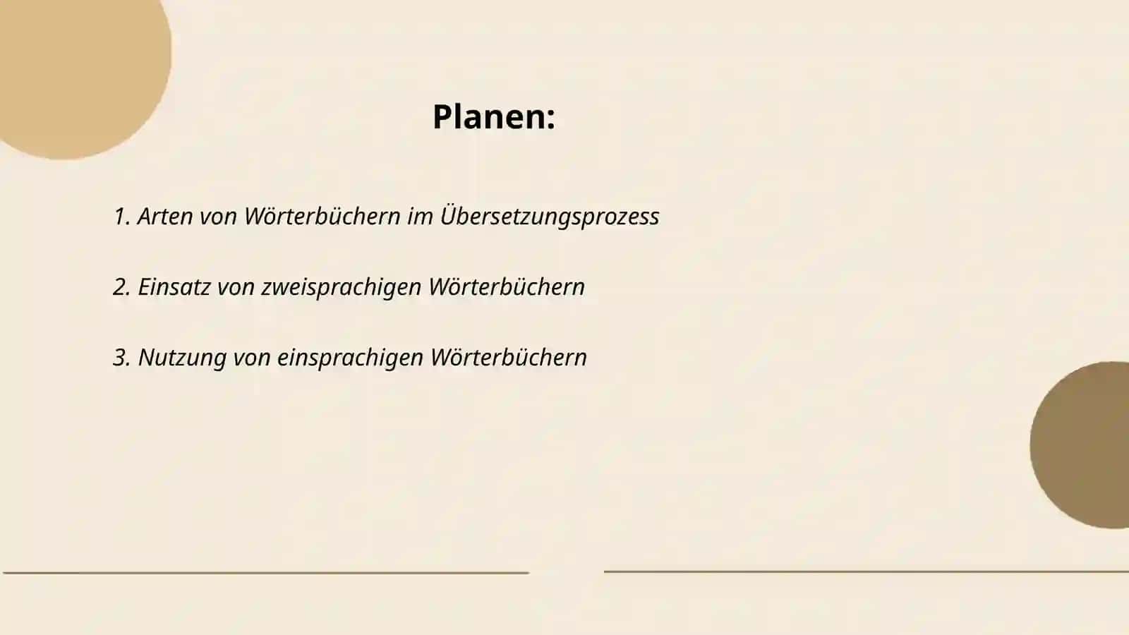 Arbeiten mit Wörterbüchern im Übersetzungsprozess 2