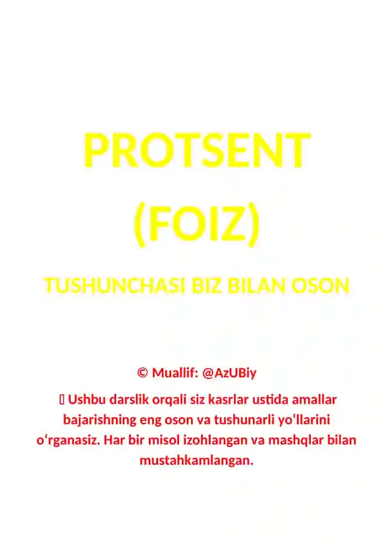 Protsent (Foiz haqida) 2