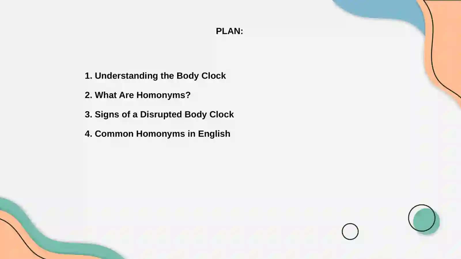 Body Clock and Homonyms 2