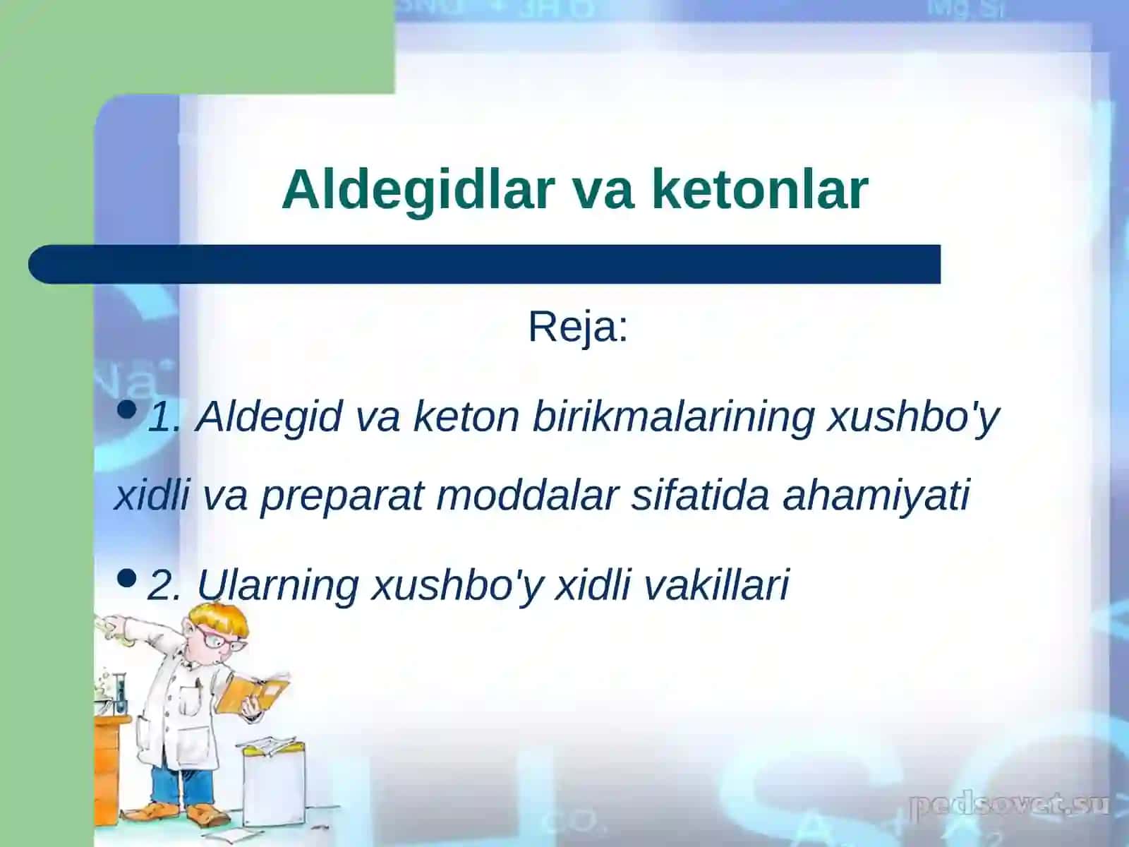 Aldegidlar va ketonlar 2