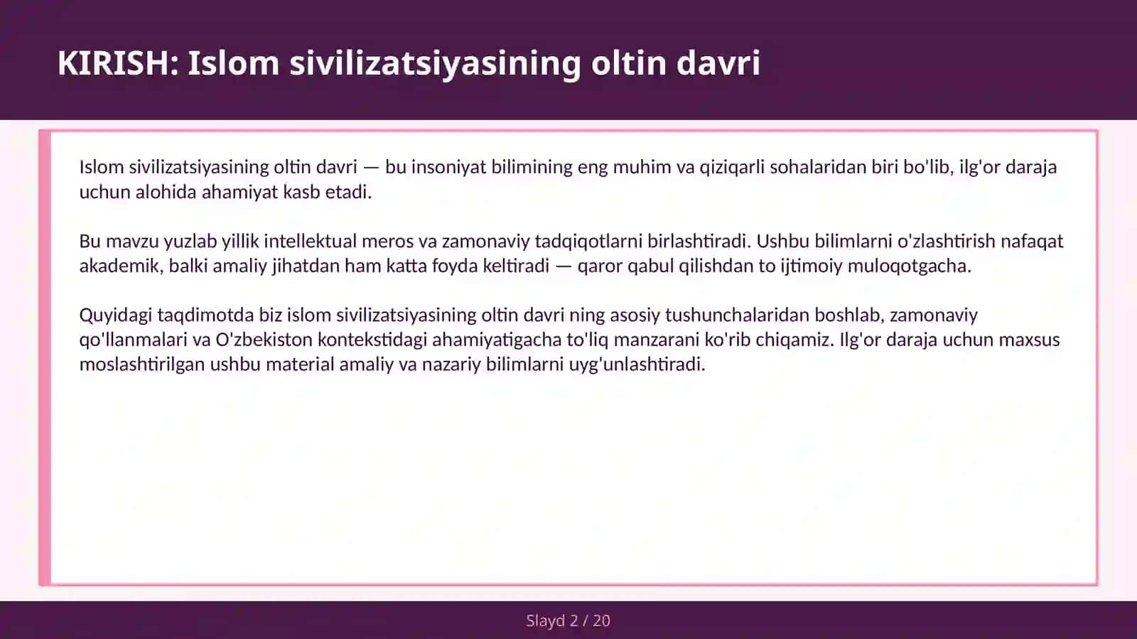 Islom sivilizatsiyasining oltin davri 2